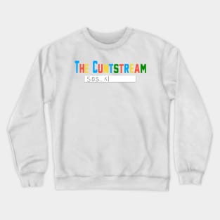 Cuntstream Google Crewneck Sweatshirt